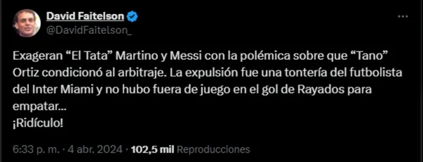 La publicación de David Faitelson sobre el arbitraje en el partido entre Inter Miami y Monterrey. (