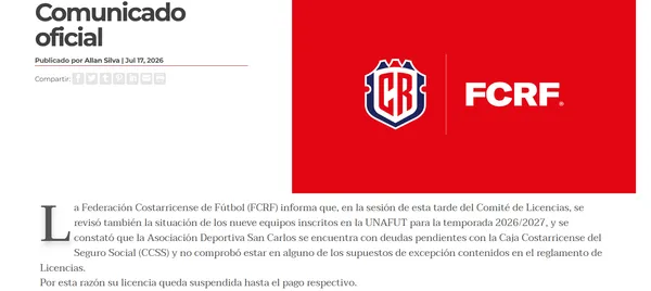 Fedefútbol anunció de manera oficial la suspensión de la licencia de San Carlos (Fedefútbol).