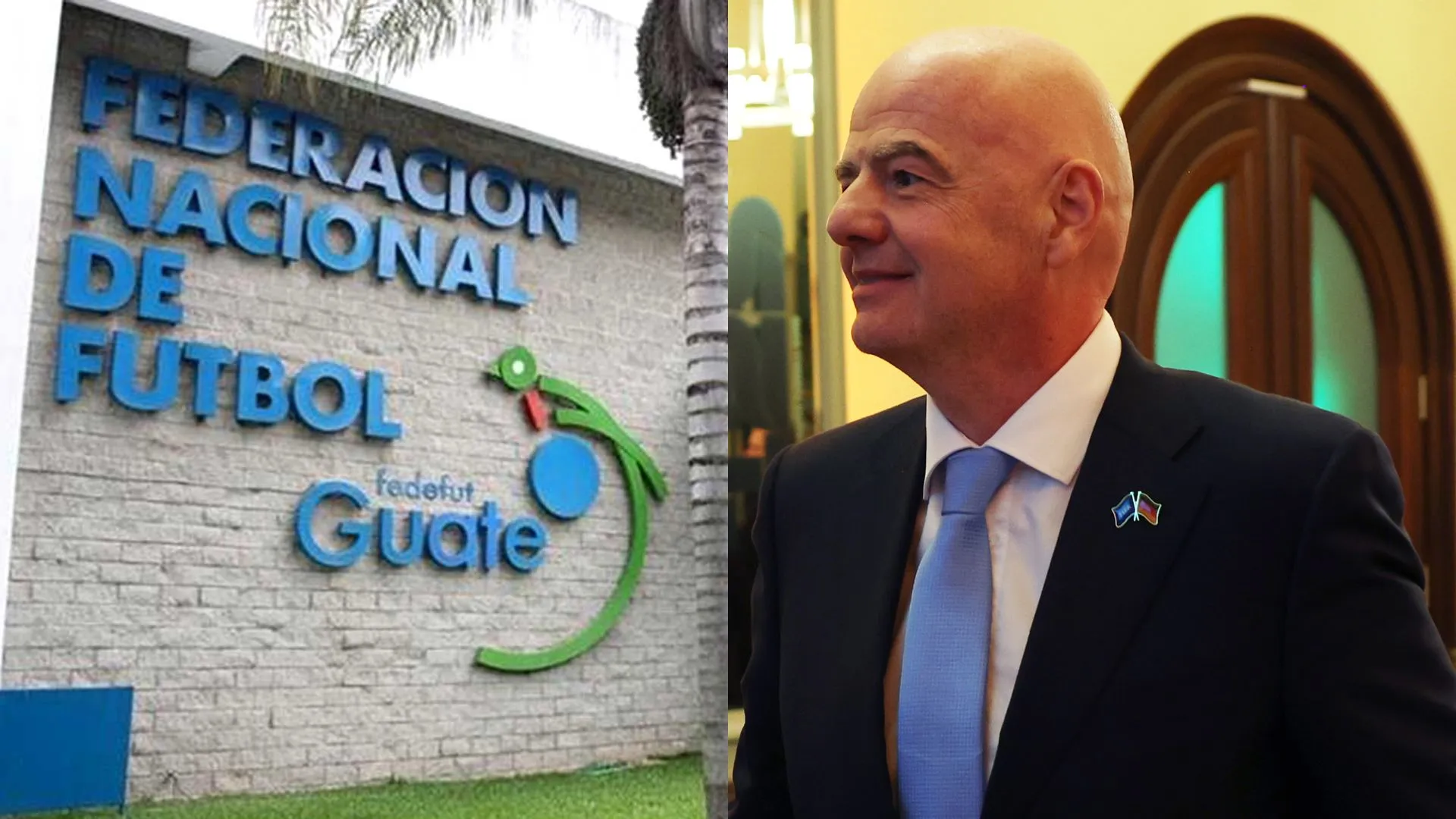 Gianni Infantino, presidente de la FIFA, y la sede de la Fedefútbol de Guatemala.