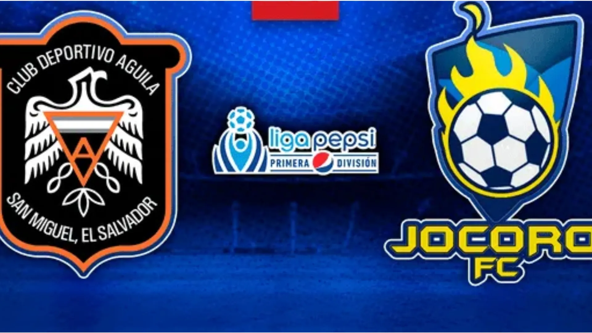 Águila vs Jocoro hoy EN VIVO: a qué hora y dónde ver la final | Liga Mayor de El Salvador