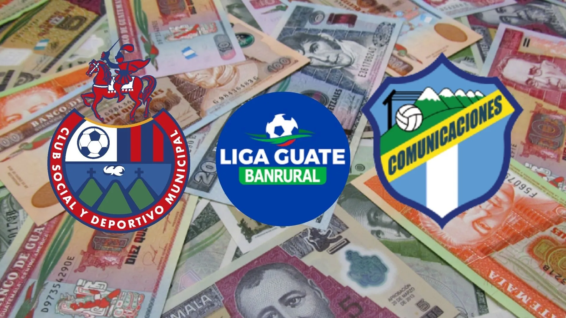 Quetzáles de fondo y los escudos de Municipal, Comunicaciones y la Liga de Guatemala al frente.