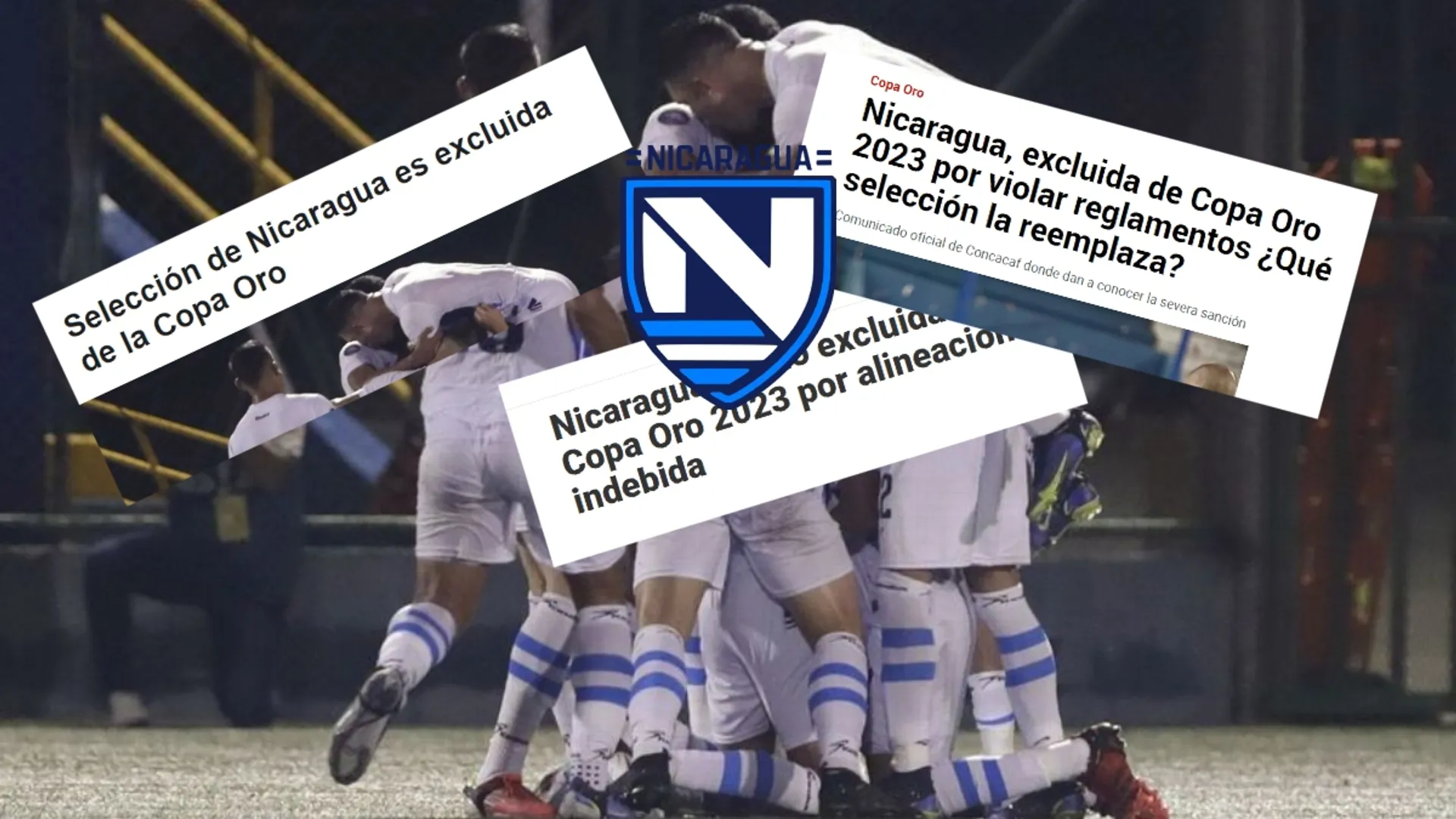 La reacción de la prensa internacional tras la expulsión de Nicaragua de la Copa Oro 2023