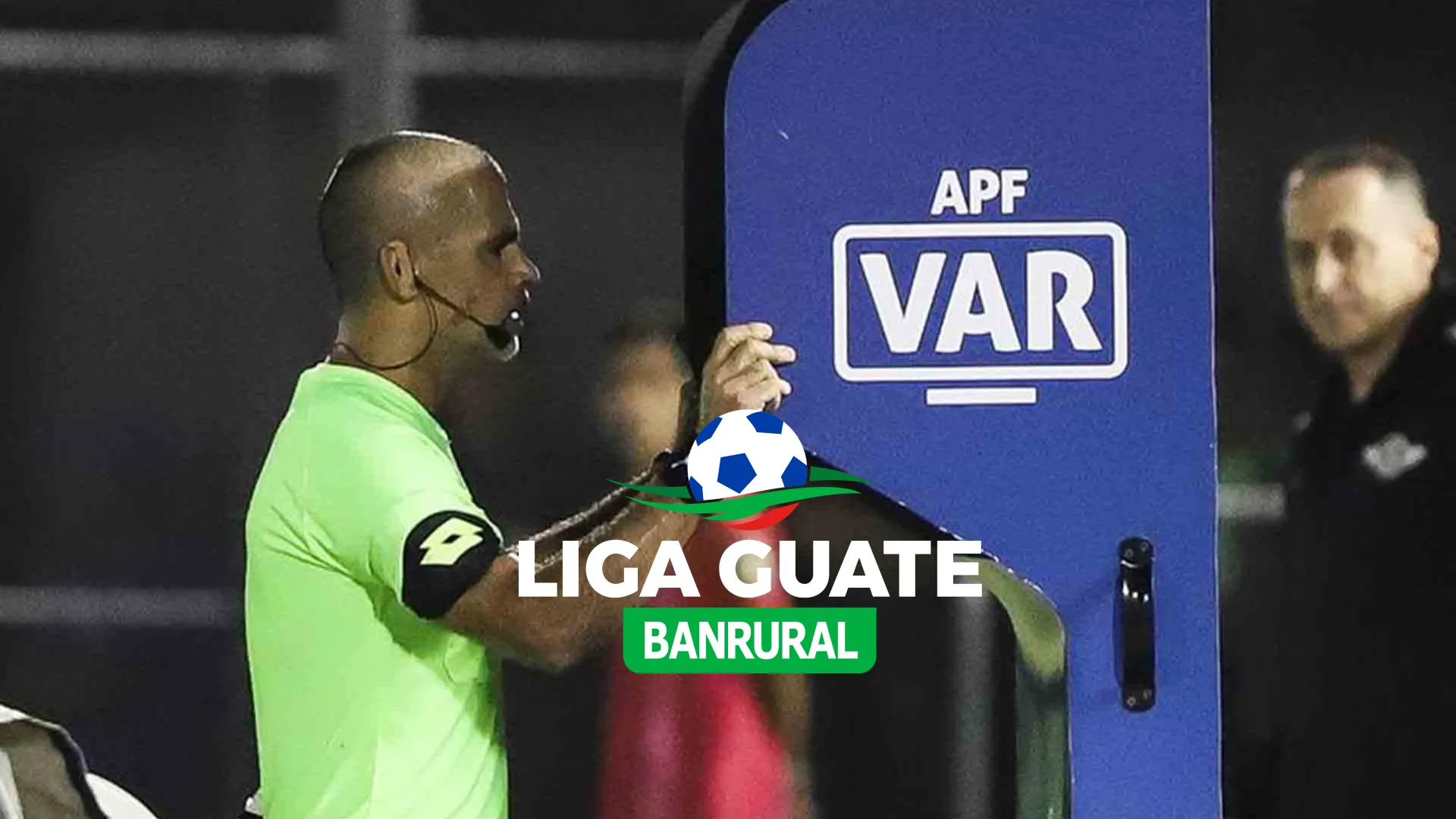 La cantidad millonaria que Guatemala tendrá que pagar para implementar el VAR en la Liga Nacional