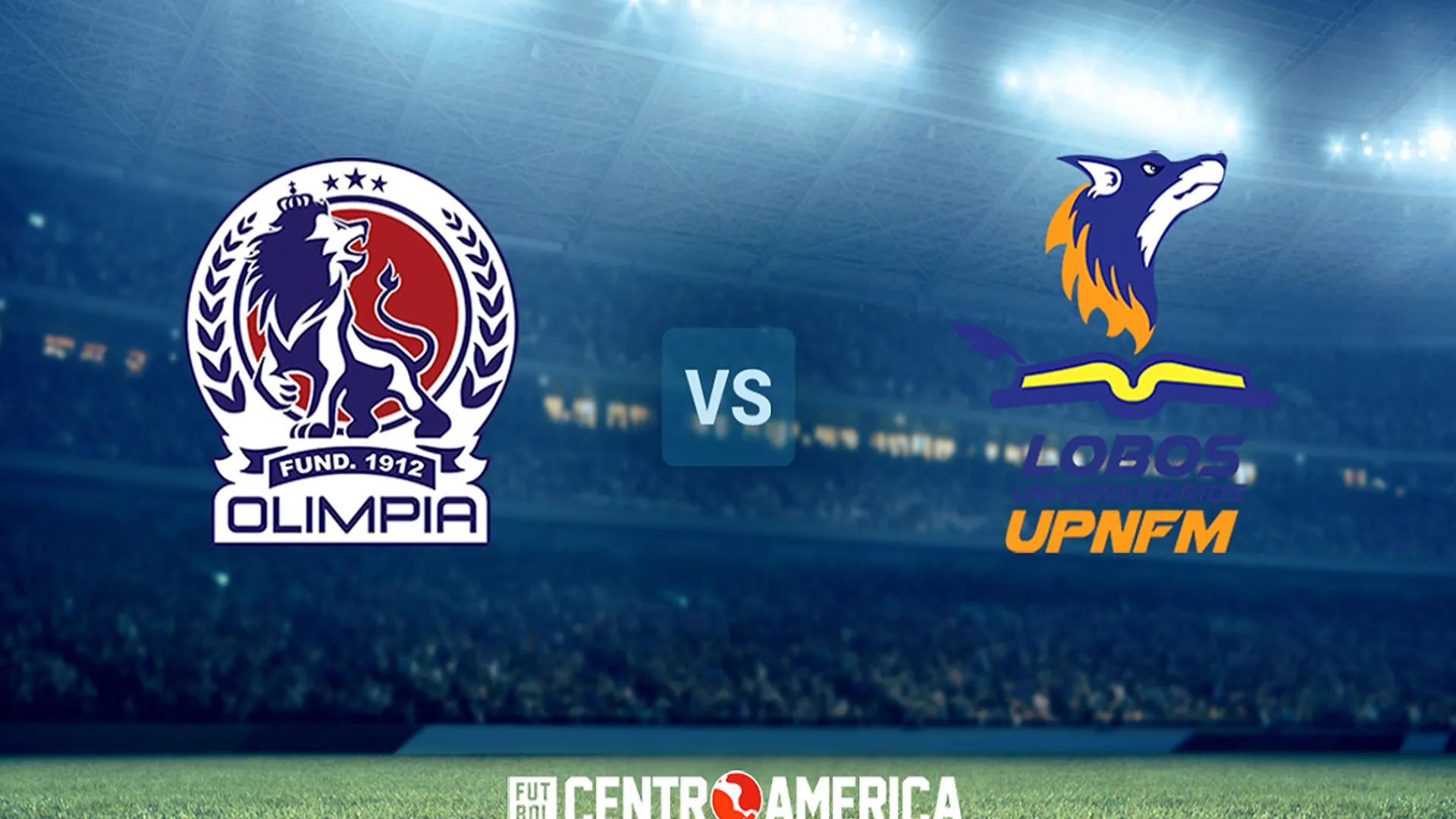Olimpia vs. Lobos UPNFM