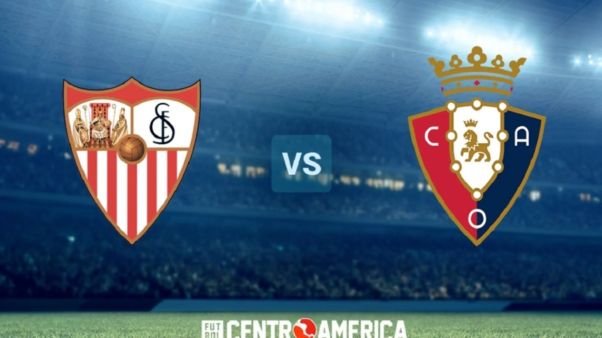 FINAL | Sevilla vs Osasuna: resultado y estadísticas del triunfo rojillo por la fecha 1 de La Liga de España