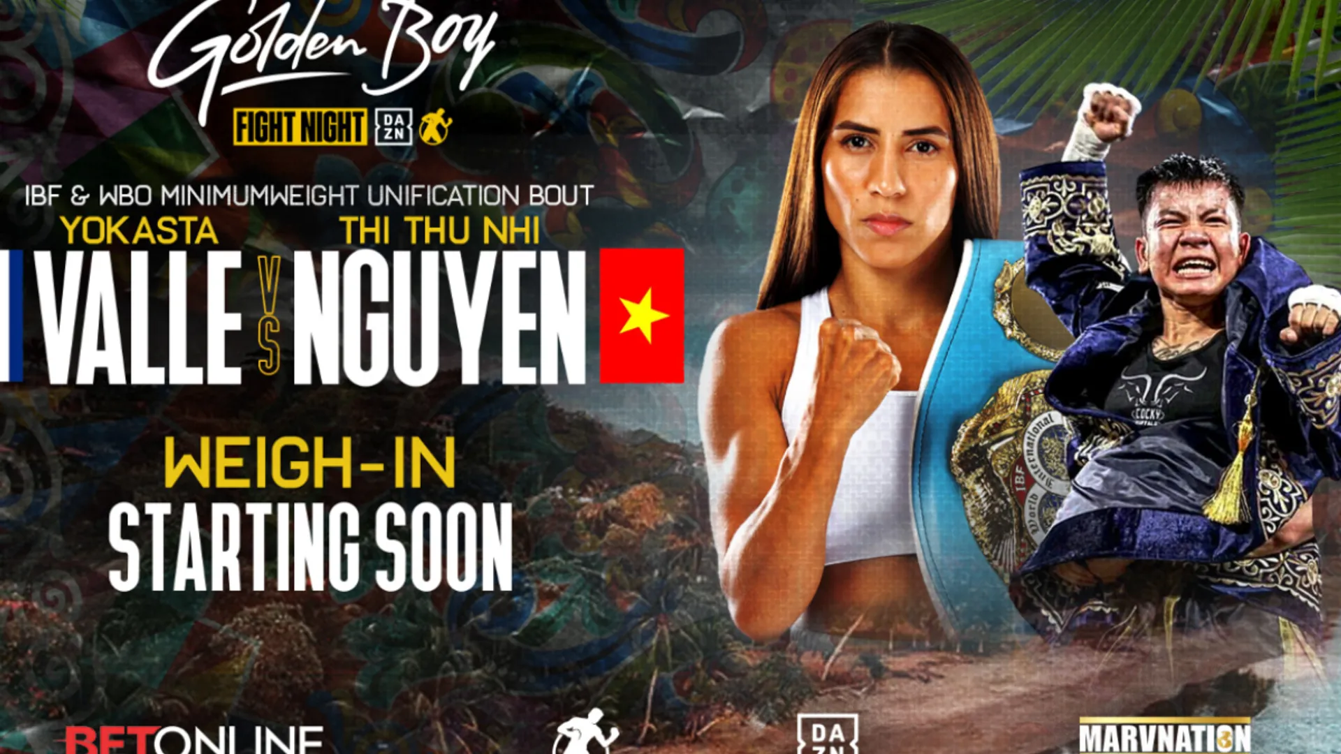 Yokasta Valle vs Thi Thu Nhi Nguyen: cuándo, a qué hora y por qué canal de TV y streaming ver hoy EN VIVO la pelea en Centroamérica