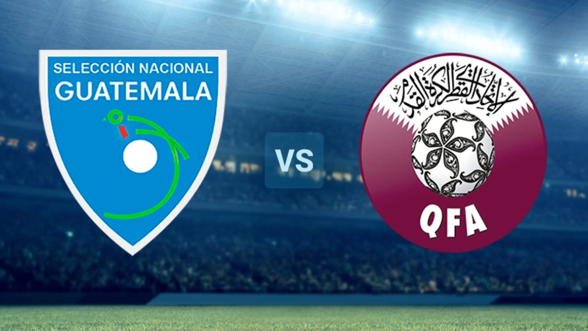 Guatemala vs Qatar: horario y cómo seguir EN VIVO el Amistoso Internacional