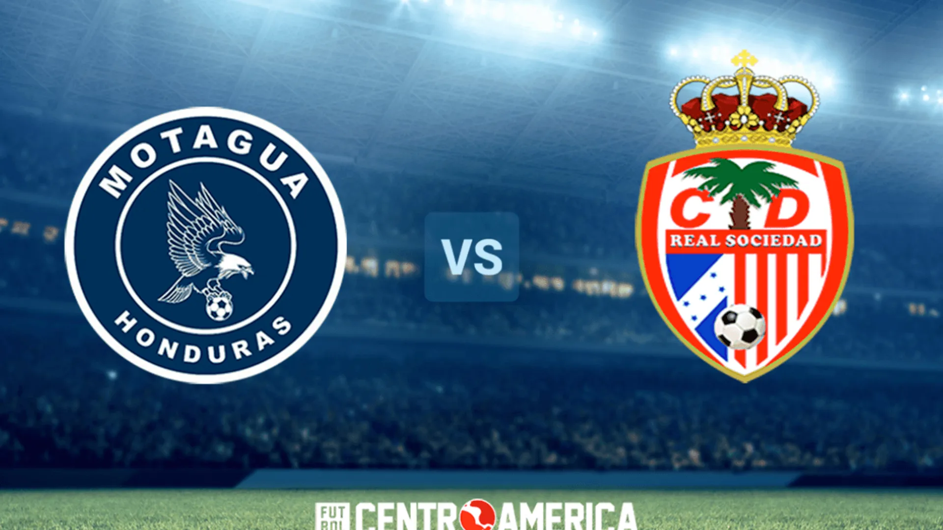 Motagua vs Real Sociedad: horario, canal de TV y streaming para ver EN VIVO la fecha 17 del Apertura 2022 de Honduras