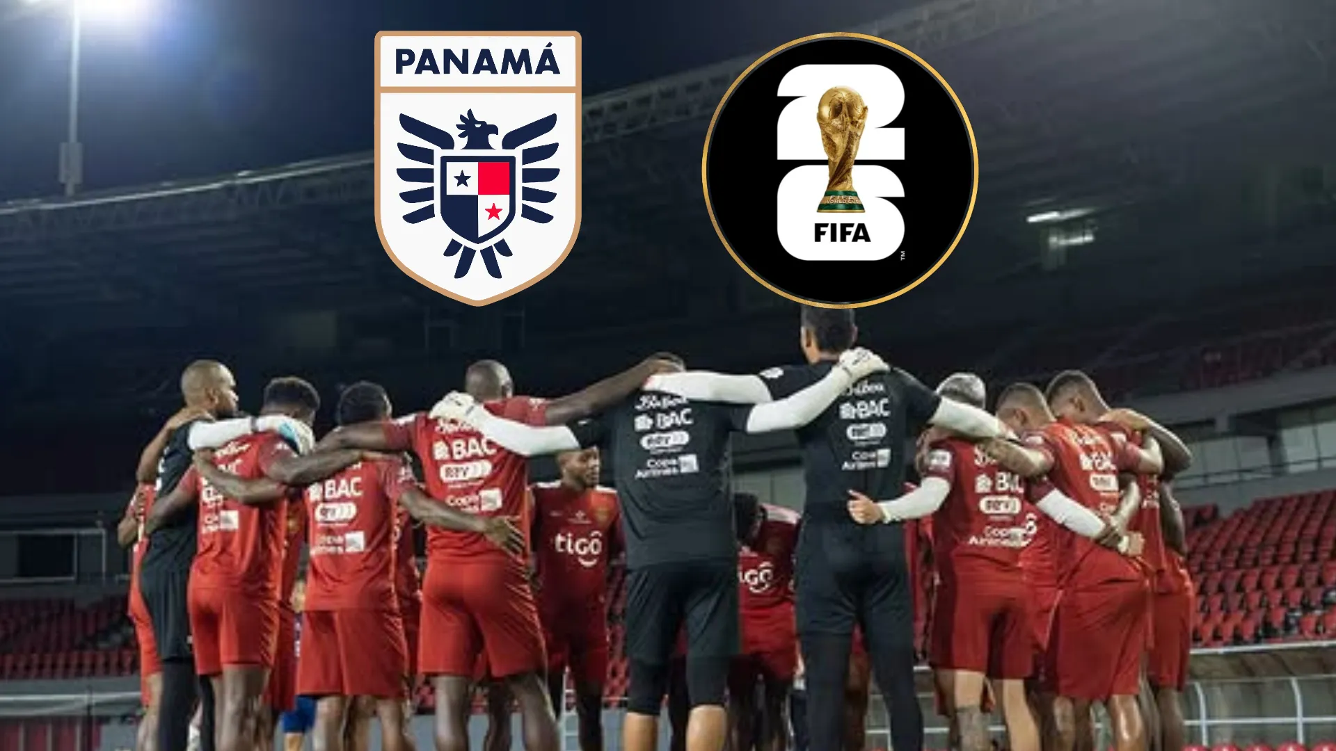 "Se clasifica": Panamá enfrenta la sentencia de la FIFA que puede cambiarlo todo rumbo al Mundial 2026