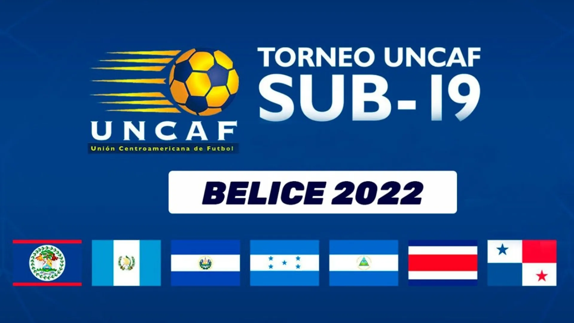 Torneo Uncaf Sub-19: grupos, formato y fechas del certamen que se jugará en Belice