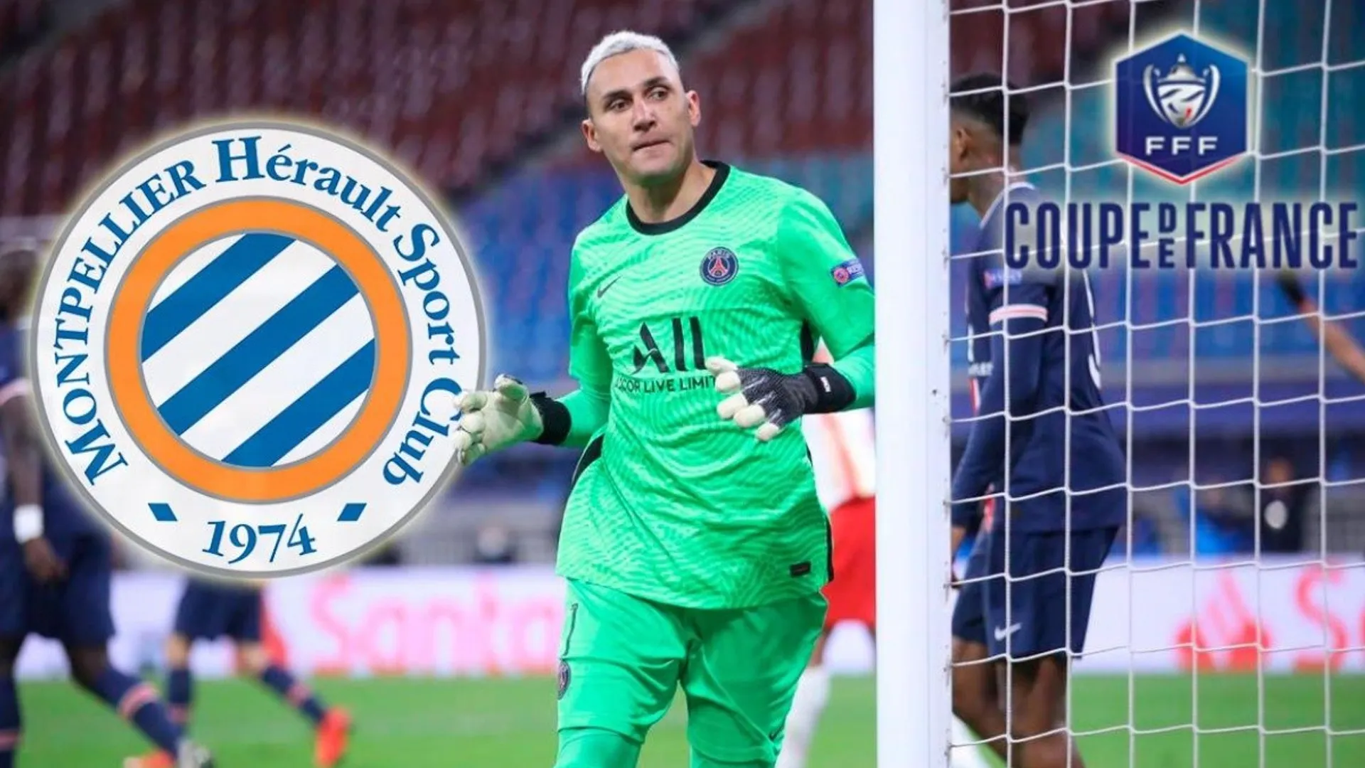 PSG vs. Montpellier: cuándo, dónde y por qué canal ver a Keylor Navas en el partido por los semifinales de la Copa de Francia