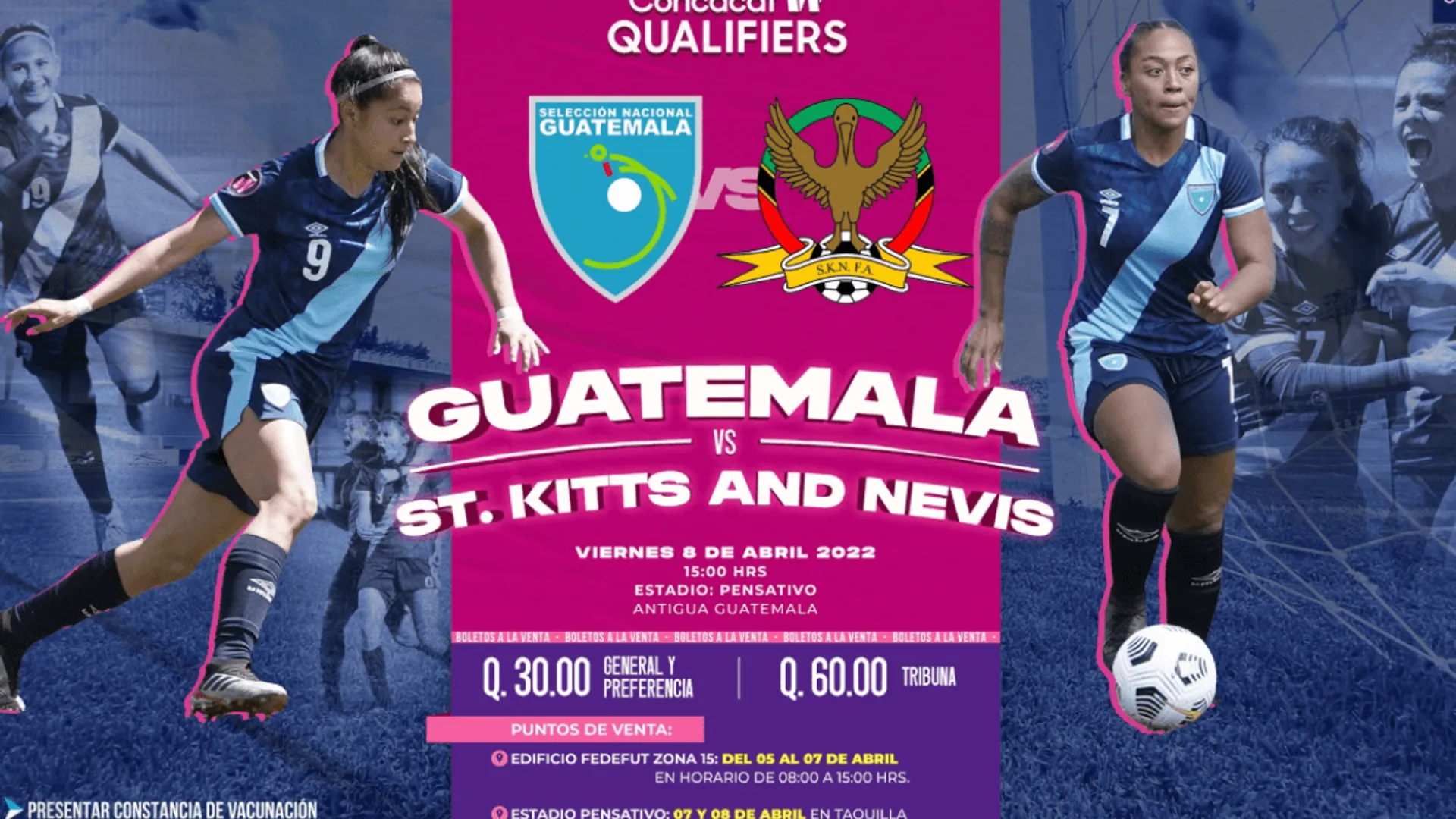 Guatemala vs. San Cristóbal y Nieves: cuándo, a qué hora y por qué canal ver hoy la fecha 3 de la Clasificatoria al Campeonato Femenino Concacaf W 2022
