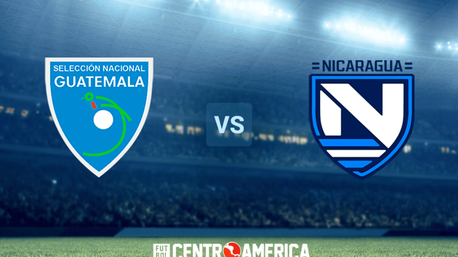 Guatemala vs Nicaragua: horario, canal de TV y streaming para ver hoy EN VIVO el Amistoso Internacional