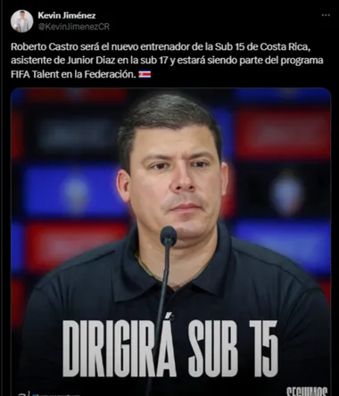 Kevin Jiménez informó que Roberto Castro se haría cargo de la Sub 15.