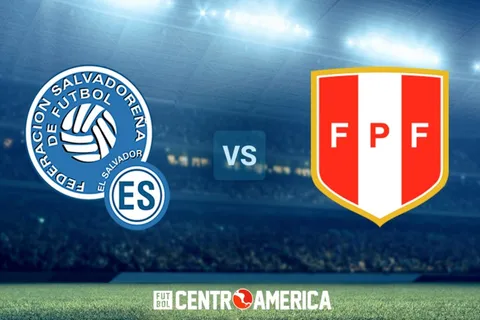 El Salvador vs Perú: horario, canal de TV y streaming para ver hoy EN VIVO el amistoso internacional