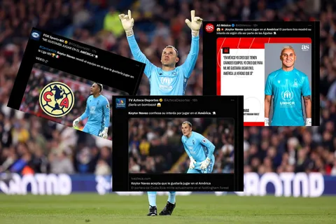 Reacción de los medios internacionales tras el interés de Keylor Navas por el América