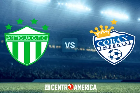 Antigua vs Cobán Imperial: horario, canal de TV y streaming para ver hoy EN VIVO la final de vuelta del Apertura 2022 de la Liga Nacional de Guatemala