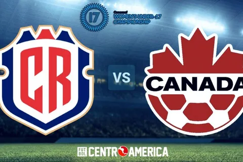 Costa Rica vs. Canadá: cuándo, dónde y por qué canal ver hoy EN VIVO y EN DIRECTO el partido por los cuartos de final del Premundial Femenino Sub-17