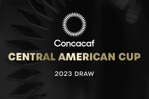 Concacaf confirma detalles para el sorteo de la Copa Centroamericana 2023