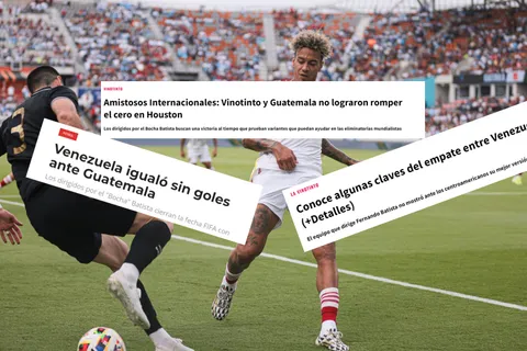 Así reaccionó la prensa en Venezuela tras el amargo empate ante Guatemala