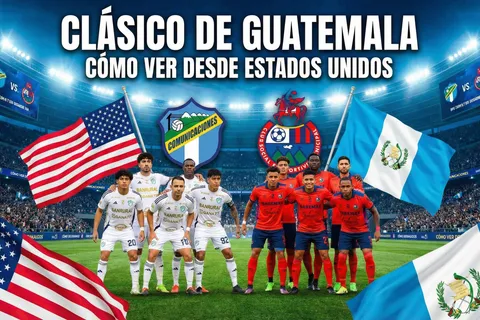 Comunicaciones vs. Municipal: a qué hora juegan y cómo ver en TV desde USA el Clásico 336