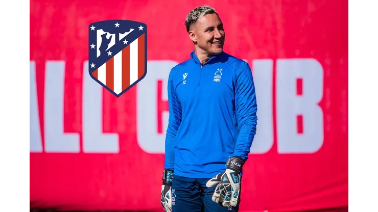 El monto que el Atlético de Madrid tendría que pagar por Keylor Navas