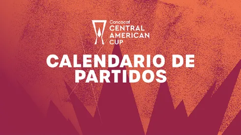 Calendario y sedes anunciadas para la Copa Centroamericana Concacaf 2023
