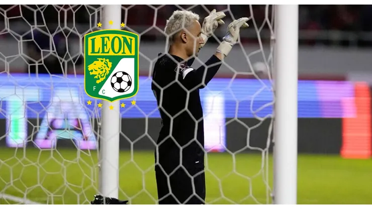 La dura lucha de Keylor Navas por llegar al León de la Liga MX