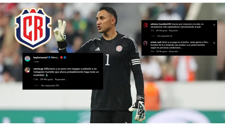"Gracias por renunciar": los lapidarios mensajes a Keylor Navas desde Costa Rica tras ser denunciado