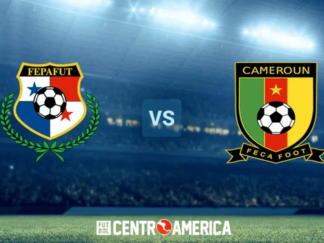 Panamá vs Camerún: todos los detalles