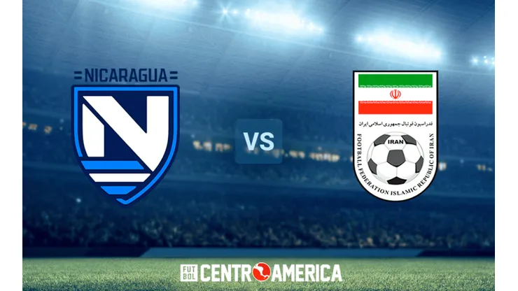 Nicaragua vs Irán: horario, canal de TV y streaming para ver EN VIVO el Amistoso Internacional.