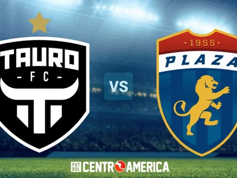 Tauro FC vs. CD Plaza Amador: todos los detalles