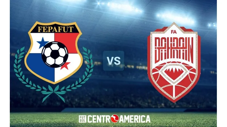 Panamá vs Baréin: dónde, cuándo juegan y por qué canal de TV ver EN VIVO el partido amistoso de la Fecha FIFA