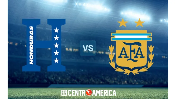 Honduras vs Argentina: horario, canal de TV y streaming para ver EN VIVO el Amistoso Internacional.