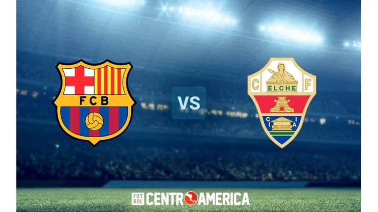 Barcelona vs Elche: horario, canal de TV y streaming para ver hoy EN VIVO la fecha 6 de LaLiga.