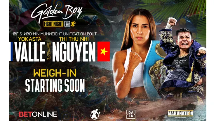 Yokasta Valle vs. Nguyen: cuándo, a qué hora y por qué canal de TV y streaming ver hoy EN VIVO la pelea en Centroamérica.