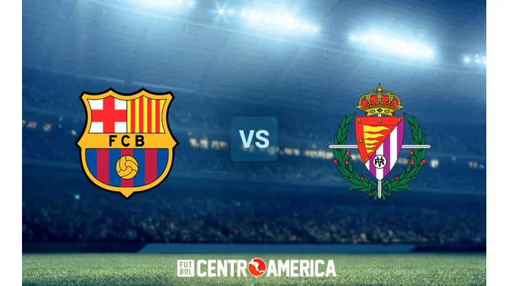 Barcelona vs Valladolid: horario, canal de TV y streaming para ver EN VIVO el partido por la fecha 3 de LaLiga de España.