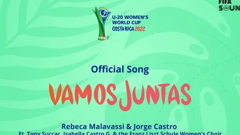 FIFA lanzó oficialmente el tema del Mundial Femenino Sub 20 Costa Rica 2022 (FIFA)