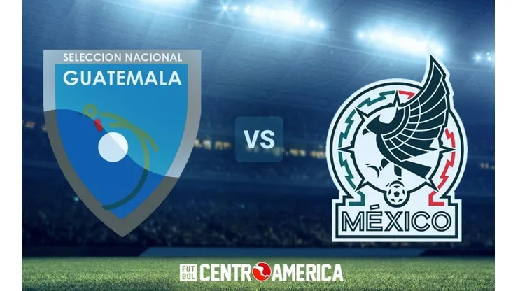 Guatemala vs. México: cuándo, dónde y por qué canal ver hoy EN VIVO y EN DIRECTO el partido amistoso internacional