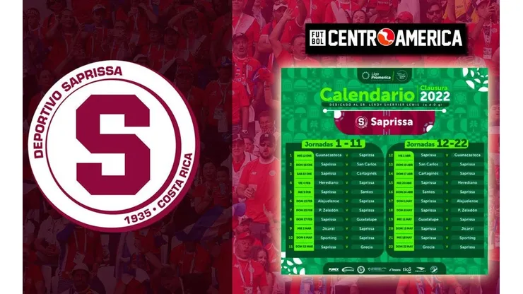 El fixture de Saprissa en el Clausura 2022: cuándo juega y contra quién fecha a fecha