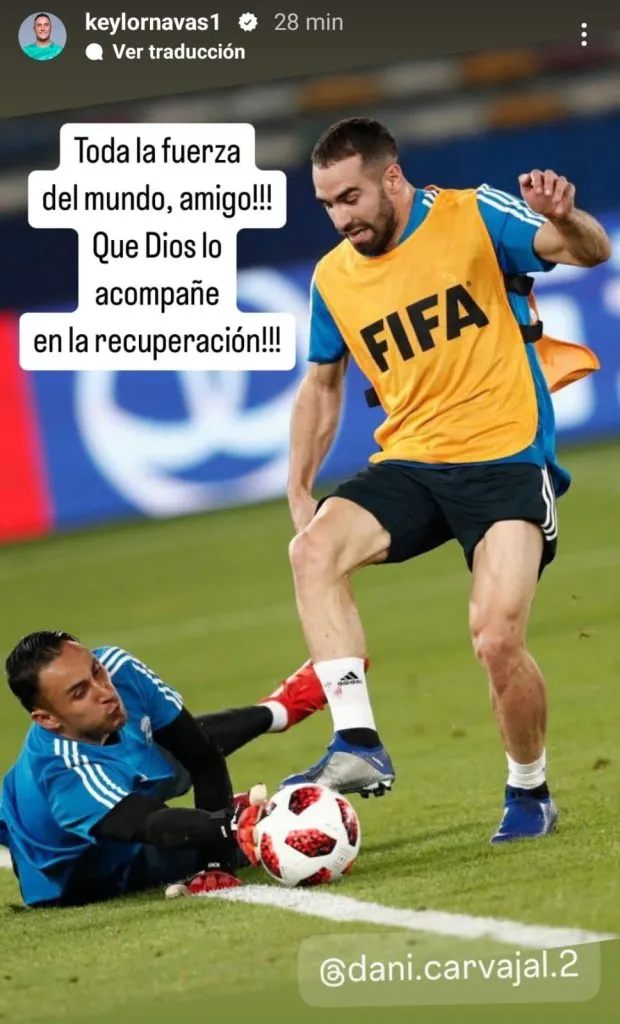 El mensaje de Keylor Navas para Dani Caravajal. (Instagram)