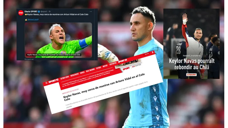 De Marca a L'Equipe: Keylor Navas asombra a la prensa europea con su llegada a Colo Colo