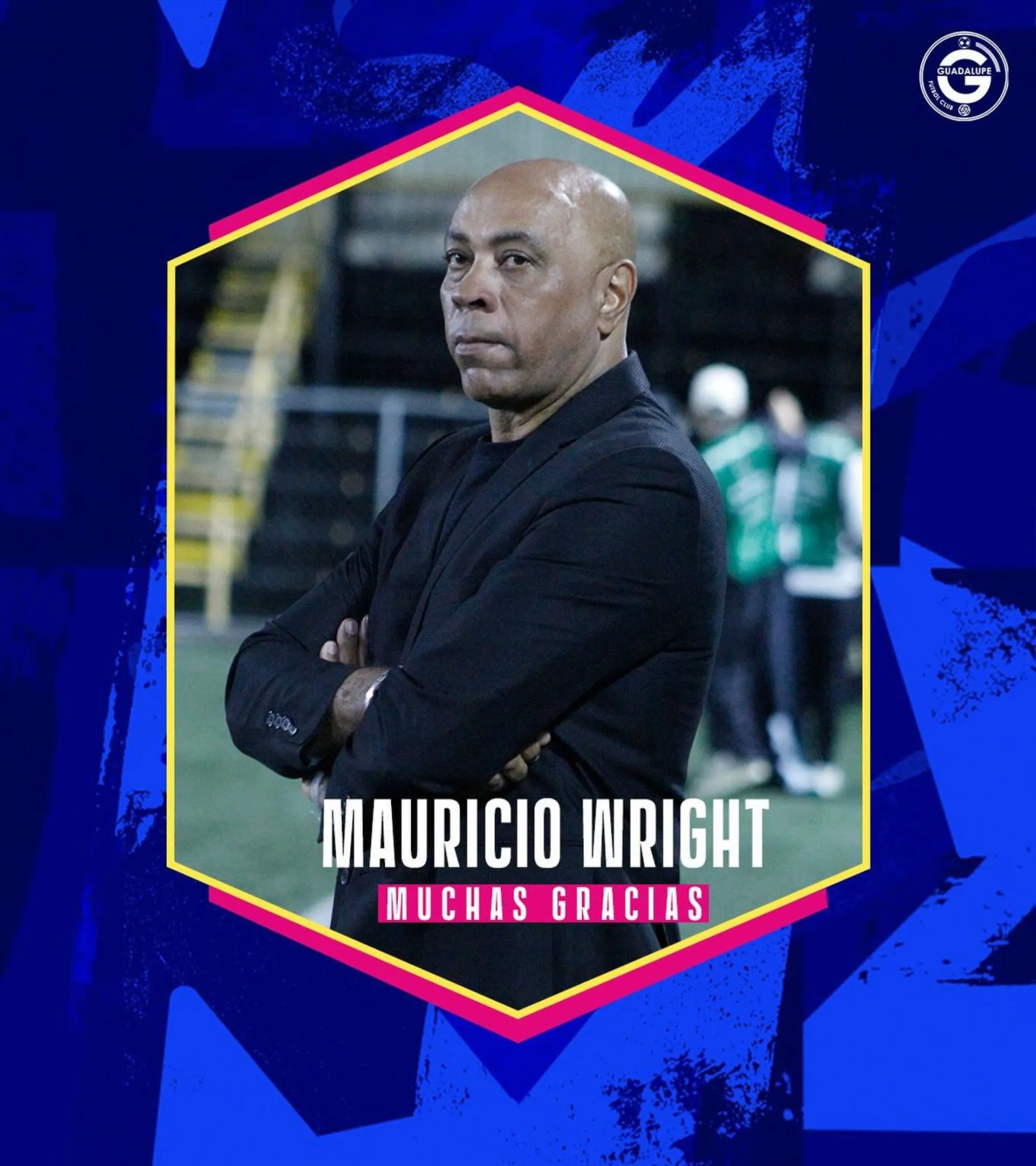 Mauricio Wright fue despedido de Guadalupe.